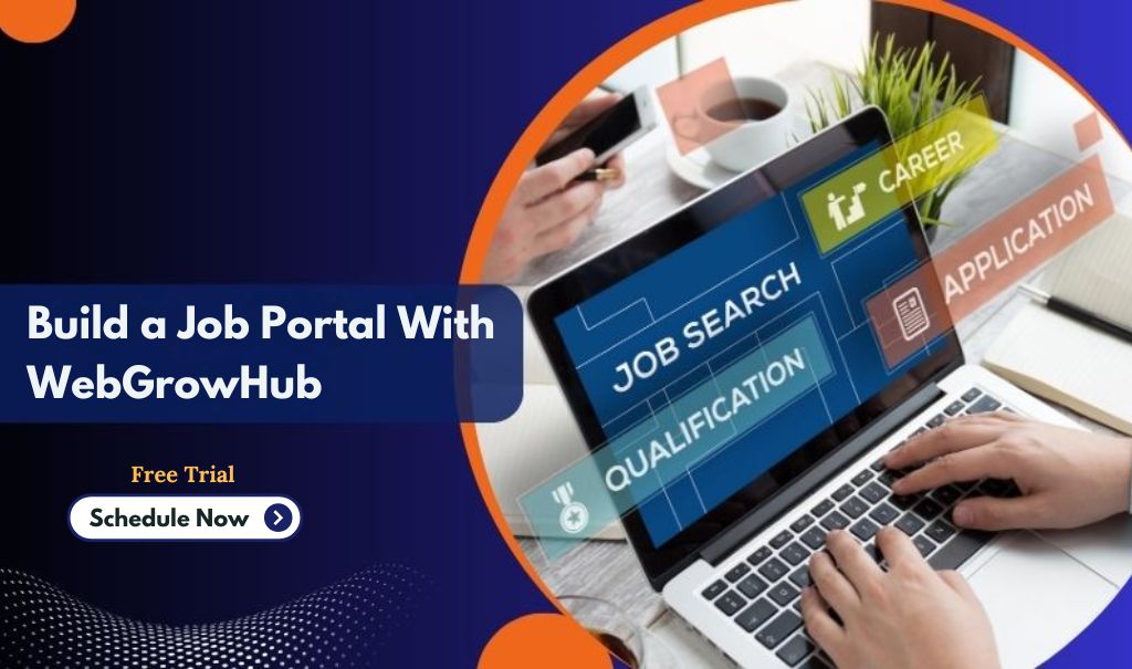 Build a better job portal. Schedule a free trial now.