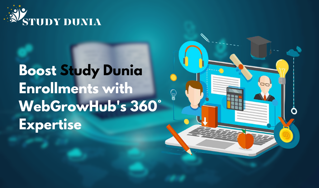 Boosting Enrolments with WebGrowHub 360° Expertise