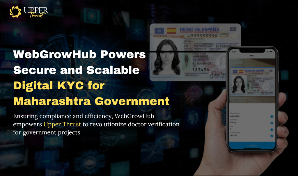 Digital KYC Solutions for Government – WebGrowHub 360° Secure & Scalable Success